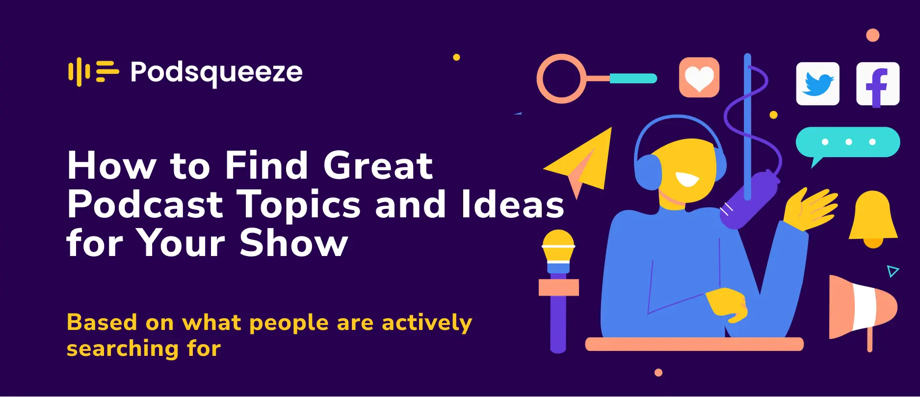 how-find-great-podcast-topic-and-ideas-for-your-show